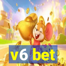 v6 bet